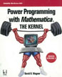 Power Programming with Mathematica: The Kernel