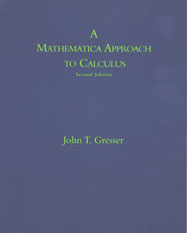 <i>A Mathematica Approach to Calculus</i>, Second Edition