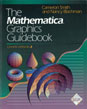 The Mathematica Graphics Guidebook