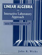 Linear Algebra: An Interactive Laboratory Approach with Mathematica