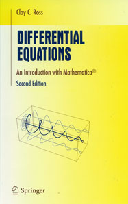 Differential Equations: An Introduction with <i>Mathematica</i>, Second Edition