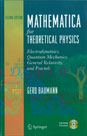 Mathematica for Theoretical Physics: Electrodynamics, Quantum Mechanics, General Relativity, and Fractals, Second Edition