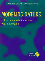 Modeling Nature: Cellular Automata Simulations with Mathematica