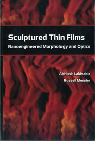 Sculptured Thin Films: Nanoengineered Morphology and Optics