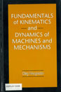Fundamentals of Kinematics and Dynamics of Machines and Mechanisms