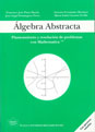 Algebra Abstracta: Planteamiento y resolución de problemas con Mathematica