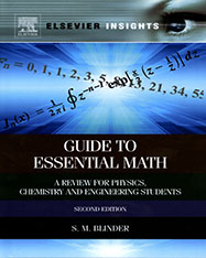 Guide to Essential Math, A Review for Physics, Chemistry and Engineering Students, second edition