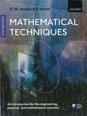 Mathematical Techniques: An Introduction for the Engineering, Physical, and Mathematical Sciences, Fourth Edition