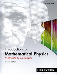 Introduction to Mathematical Physics: Methods & Concepts second edition