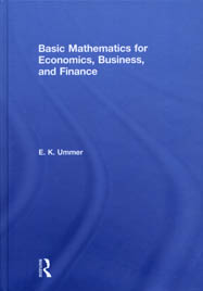 Basic Mathematics for Economics, Business, and Finance