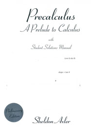 Precalculus: A Prelude to Calculus, with Student Solutions Manual
