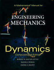 A Mathematica Manual for Engineering Mechanics, Dynamics, Computational Edition