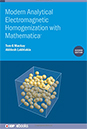 Modern Analytical Electromagnetic Homogenization with Mathematica, Second Edition