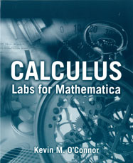 Calculus: Labs for Mathematica