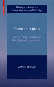 Geometric Optics:Theory and Design of Astronomical Optical Systems Using Mathematica
