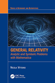<!--12-->General Relativity: Analytic and Symbolic Problems with Mathematica <!--12-->General Relativity: Analytic and Symbolic Problems with Mathematica