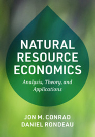 Natural Resource Economics: Analysis, Theory, and Applications