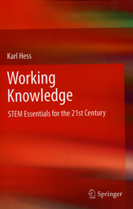Working Knowledge, STEM Essentials for the 21st Century