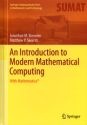 An Introduction to Modern Mathematical Computing with Mathematica