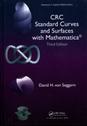 CRC Standard Curves and Surfaces with Mathematica, Third Edition
