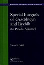 Special Integrals of Gradshteyn and Ryzhik: the Proofs - Volume I