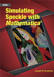 Simulating Speckle with Mathematica<sup>®</sup>