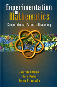 Experimentation in Mathematics : Computational Paths to Discovery