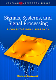 <!--07-->Signals, Systems, and Signal Processing: A Computational Approach