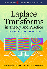 <!--04-->Laplace Transforms in Theory and Practice: A Computational Approach