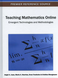 Teaching Mathematics Online, Emergent Technologies and Methodologies