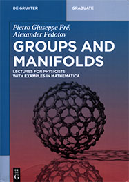 Groups and Manifolds: Lectures for Physicists with Examples in Mathematica