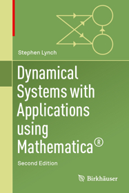Dynamical Systems with Applications using Mathematica, Second Edition