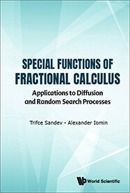 Special Functions of Fractional Calculus: Applications to Diffusion and Random Search Processes