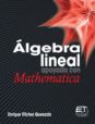 Algebra lineal apoyada con Mathematica